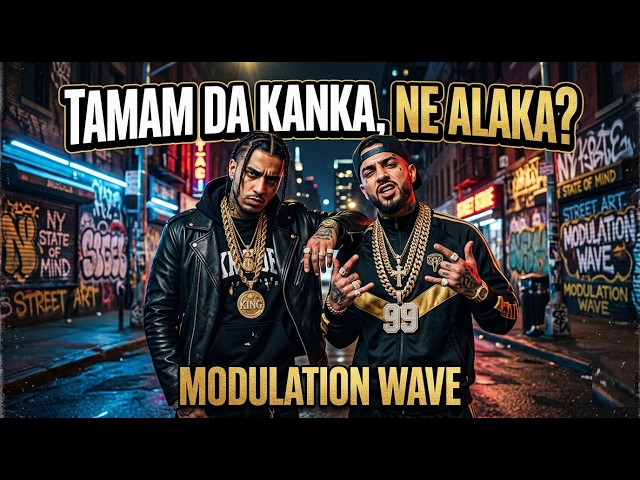 Tamam da Kanka, Ne Alaka? 😎 | Modulation Wave