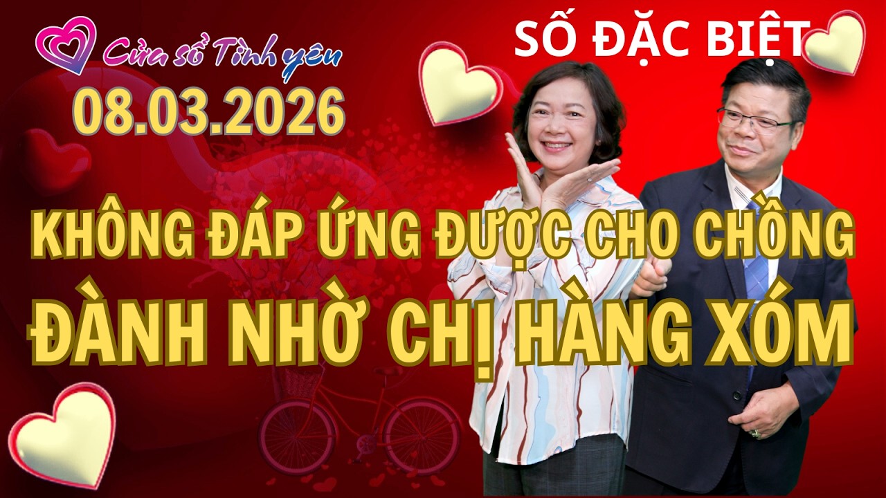 Vợ nhờ chị hàng xóm giúp chồng giải tỏa | CỦa sổ tình yêu | Chuyên gia tâm lý Đinh Đoàn