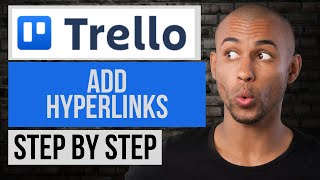 How to Add Hyperlinks in Trello — Trello Tutorial Step by Step