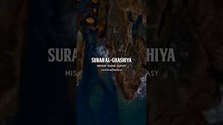 Surat Alghashiyah  Ayat 113  Mishary Rashid Alafasy        