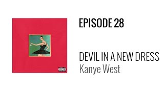Beat Breakdown - Devil In A New Dress by Kanye West NEW LINK IN DESCRIPTION