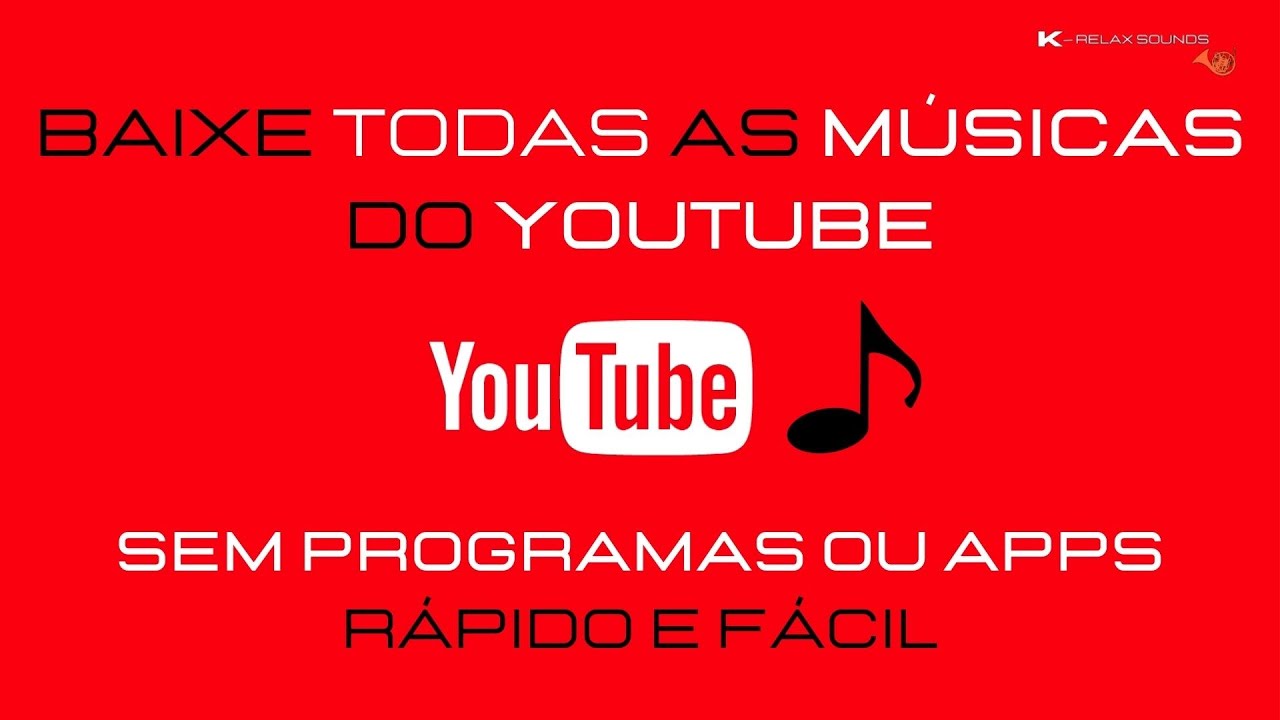 Como Baixar Músicas do Youtube SEM PROGRAMAS OU APPS [