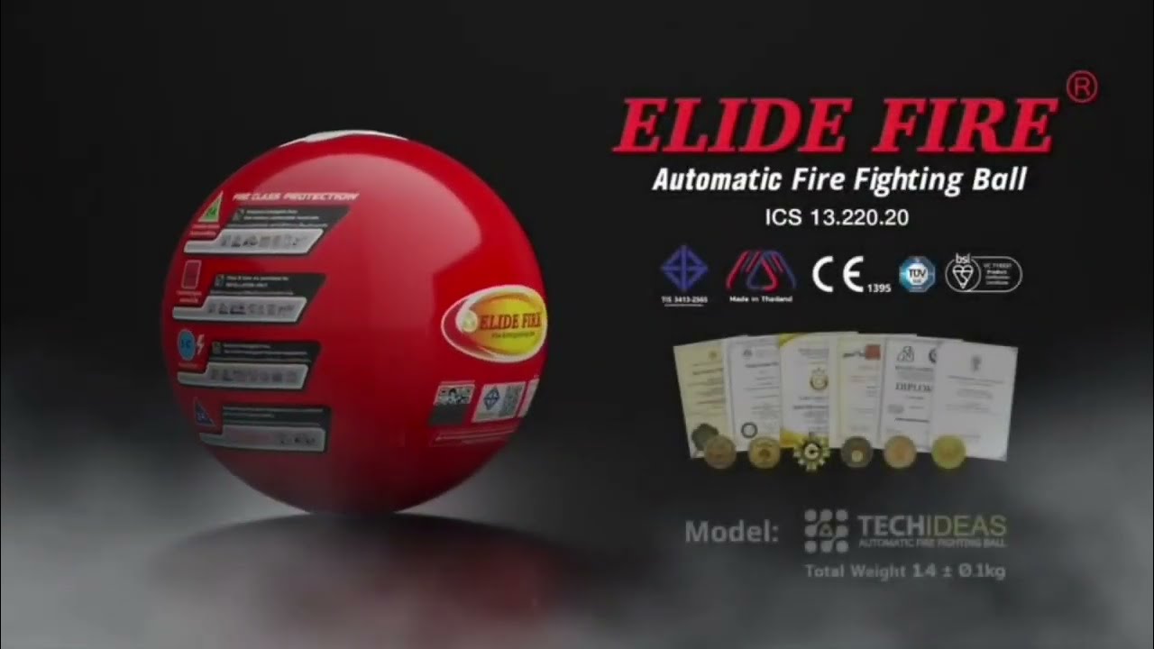 Fire Protection Made Easy – Meet the Elide Fire Ball!