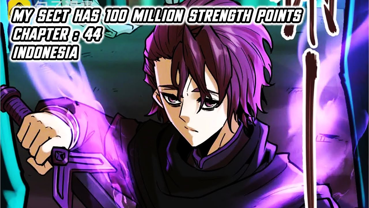 1 Tebasan Saja Sudah Cukup | My Sect Has 100 Million Strength Points 44