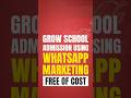 How to Increase School Admissions with WhatsApp Marketing (Free)