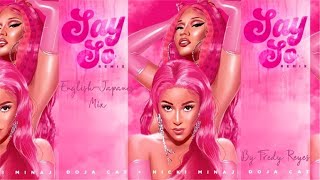 Doja Cat, Nicki Minaj - Say so English Japan Mix Fan Versión