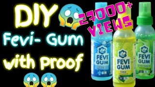 Diy Fevigum at home ||with 💯% Proof Homemade FeviGum || How to make fevigum very easy