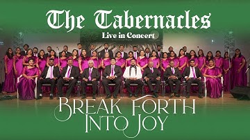 Break Forth Into Joy || The Tabernacles Christmas Concert 2022 ||