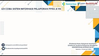 Uji Coba Sistem Informasi Pelaporan PPRA di RS