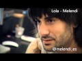 Lola - Melendi