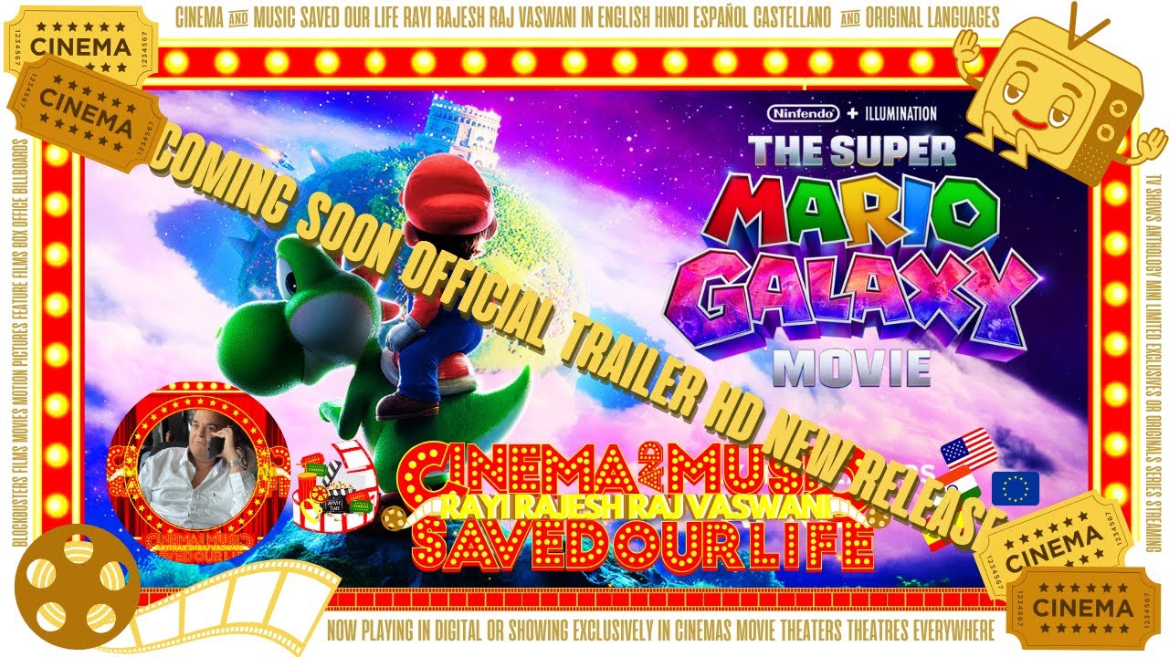 SUPER MARIO GALAXY : LA PELICULA - TRÁILER OFICIAL (HD) EN ESPAÑOL EXCLUSIVAMENTE SOLO EN CINES