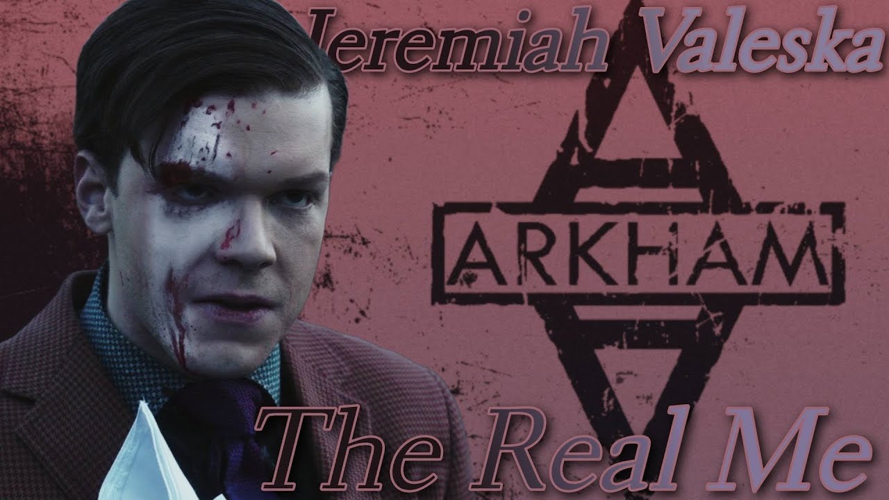 Jeremiah Valeska - The Real Me