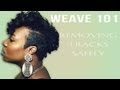 Weave 101: Removing Tracks Safely