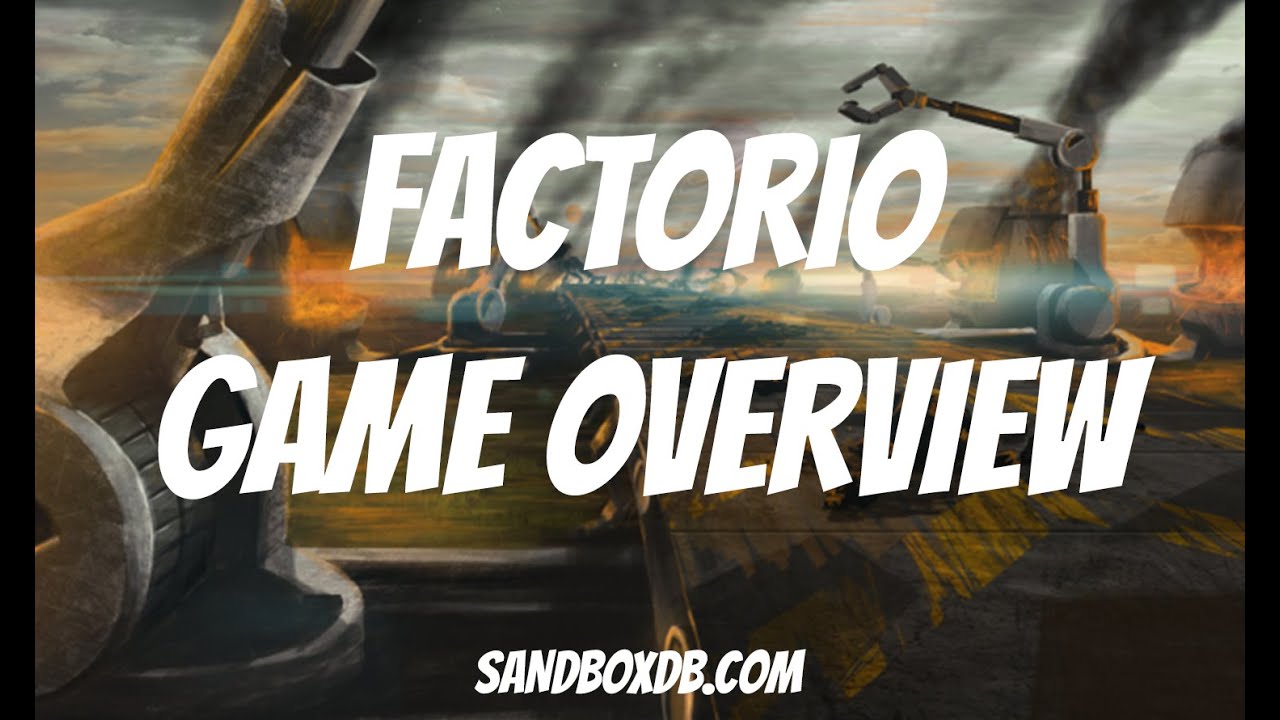 Factorio Gameplay - Overview - YouTube
