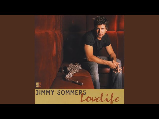 Jimmy Sommers - Take My Heart