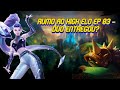 Rumo ao High Elo EP 03 - Jogar com duo é melhor? Entregou?!!!