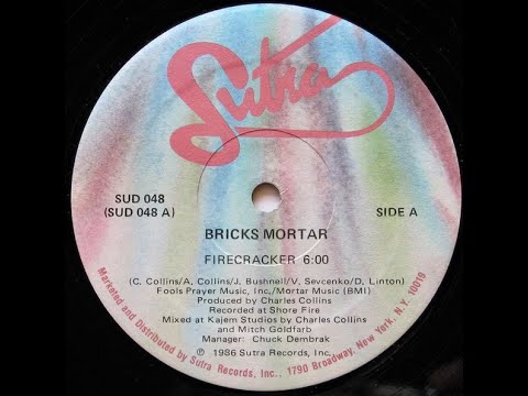 Bricks Mortar — Firecracker [12" Extended Club Mix] - Bricks Mortar