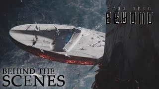 STAR TREK BEYOND | The Demise of The Enterprise | Official Behind the Scenes