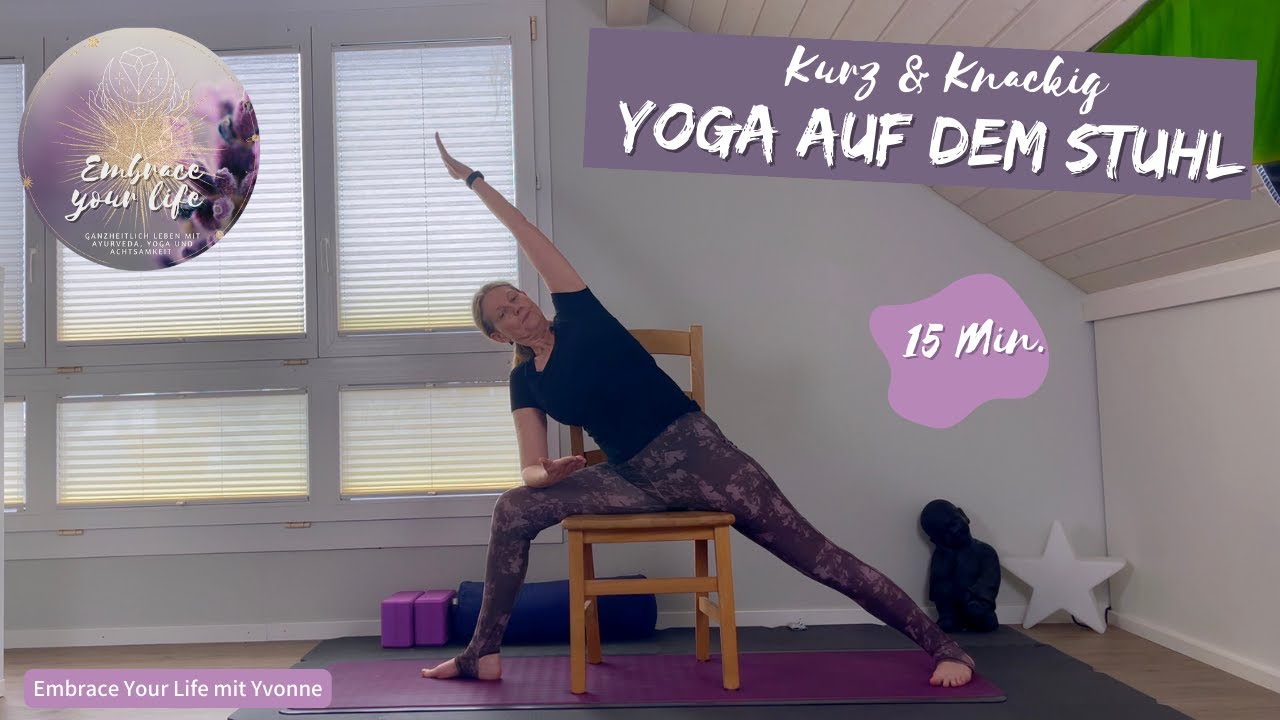 🪑 Stuhl Yoga - 15 Min. Eine kurze und knackige Yoga-Sequenz auf dem Stuhl
