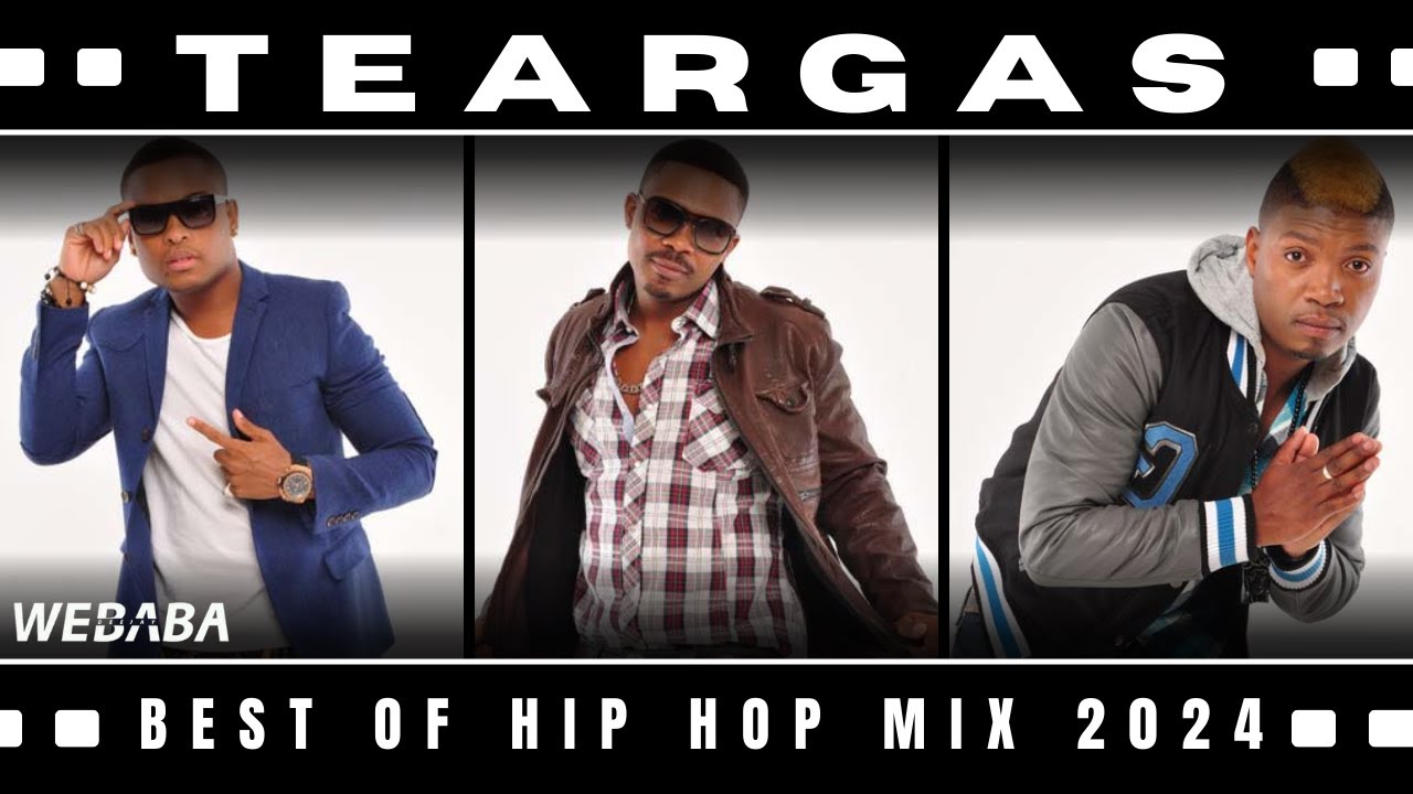 Teargas Best Of Hip Hop Mix 2024 | Mixed by Dj Webaba - YouTube