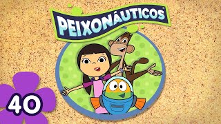 Peixonáuticos Episódio 