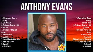 Anthony Evans Top 100 Songs Playlist ~ Best Anthony Evans Songs