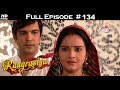 Rangrasiya - Full Episode 134 - With English Subtitles