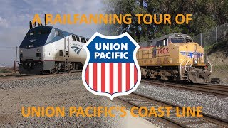 A Railfanning Tour of Union Pacific&#39;s Coast Line - 4K