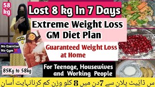 Weight lose 8kg In 7 Days with GM Diet Plan | Lost 27kg at Home without exercise | 7 Days Diet Plan|