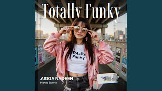 Download Lagu Totally Funky MP3