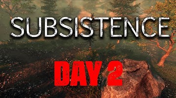 SUBSISTENCE DAY 2 | HUNTING | FISHING | MINING | GUIDE FOR NEW PLAYERS