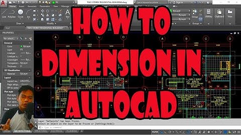 HOW TO DIMENSION IN AUTOCAD (TAGALOG) / ANOTATION SERIES #2