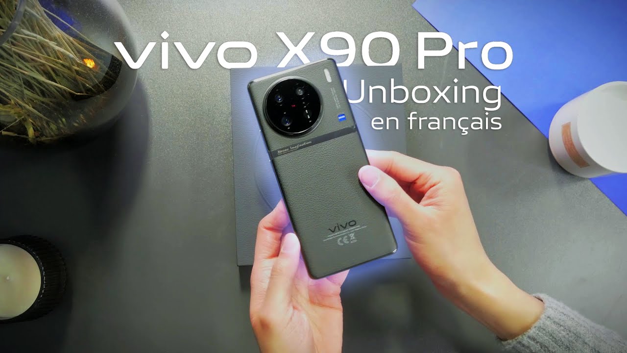 vivo X90 Pro - Unboxing et Présentation