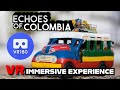 Experience the Vibrant &quot;Echoes of Colombia&quot; in Virtual Reality