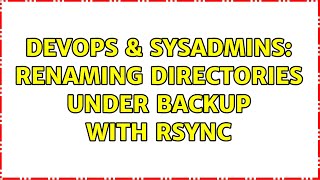 Celebrity DevOps & SysAdmins: renaming directories under backup with rsync Net Worth