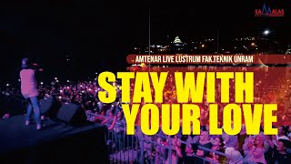 AMTENAR LIVE _ STAY WITH YOUR LOVE  ( Live Epicentrum Mall )