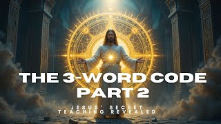 Jesus’ Hidden 3-Word Code to Enter the Monad (Advanced Teaching, Part 2) Net Worth