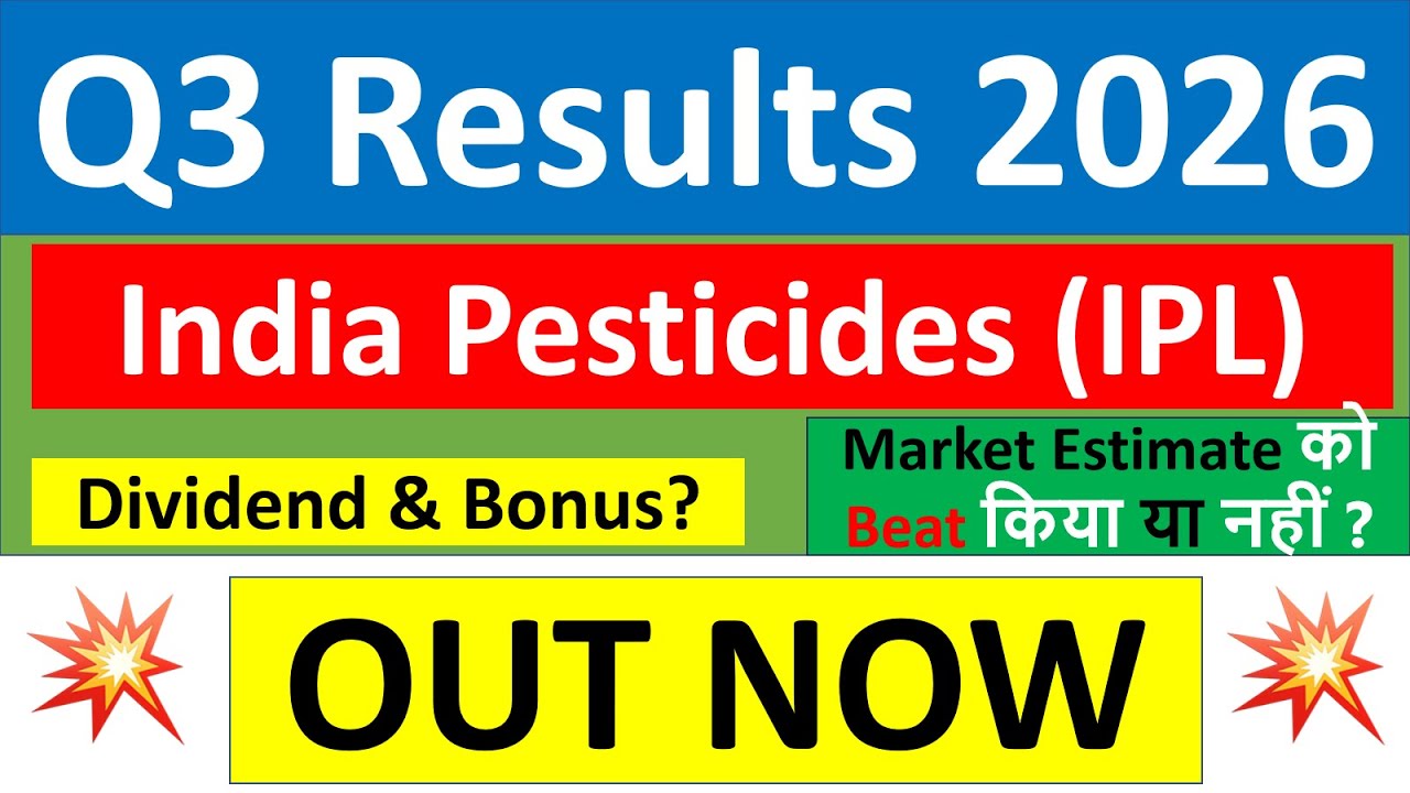 India Pesticides q3 results 2026 | IPL Q3 results today | India Pesticides Share News | IPL Share