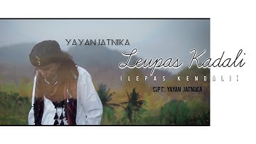 Yayan Jatnika /Leupas Kadali /Musik Official