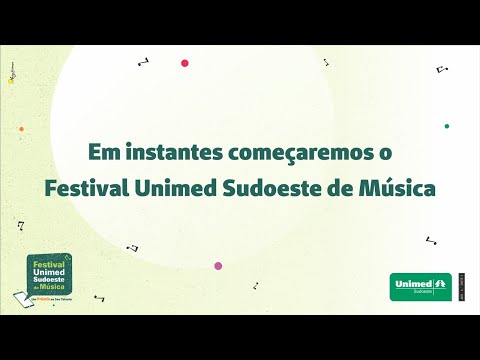 Festival Unimed Sudoeste de Música - 16/10/2020