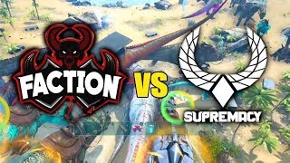 FACTION VS SUPREMACY!? INTRODUCING FACTION 2.0 - ARK SURVIVAL MEGA WAR