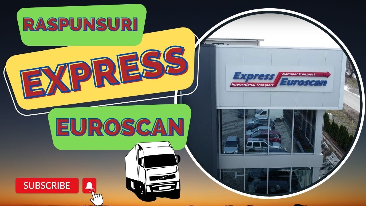 INTREBARI & RASPUNSURI DESPRE EXPRESS EUROSCAN