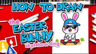 Celebrity How To Draw The Easter Bunny Skateboarding Profile