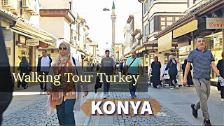 Walking in Turkey 🇹🇷 Konya Walking Tour - Walking Video 2023