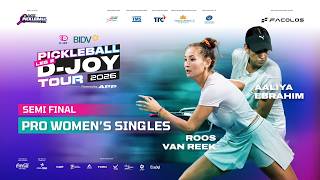 ROOS VAN REEK vs AALIYA EBRAHIM | BIDV CUP 2026 D-JOY PICKLEBALL TOUR LEG 2