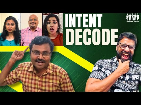 Intent Decode - A corporate take away | Certified Rascals