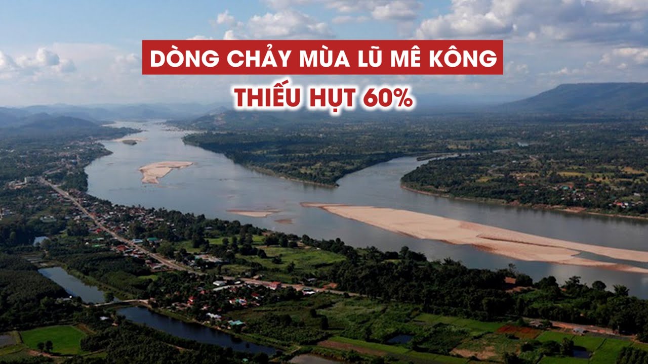 Thủy điện Trung Quốc tích nước sớm, dòng chảy mùa lũ... - youtube