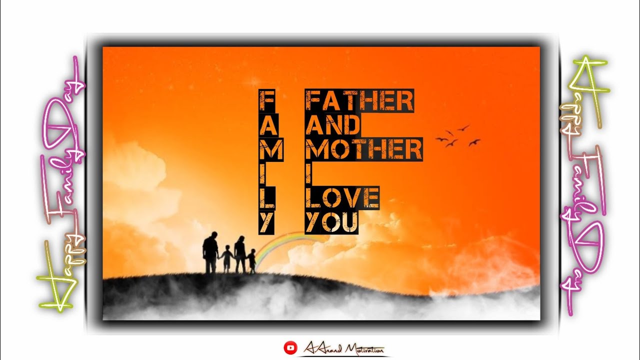 🔴Happy international family day 2021 || family day best full screen whatsapp status || family day