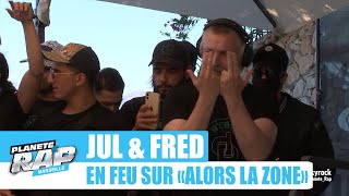 Jul et Fred s'ambiancent sur 