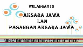Bahasa Jawa SD Kelas 5 - Wulangan 10 Aksara Jawa lan Pasangan Aksara Jawa